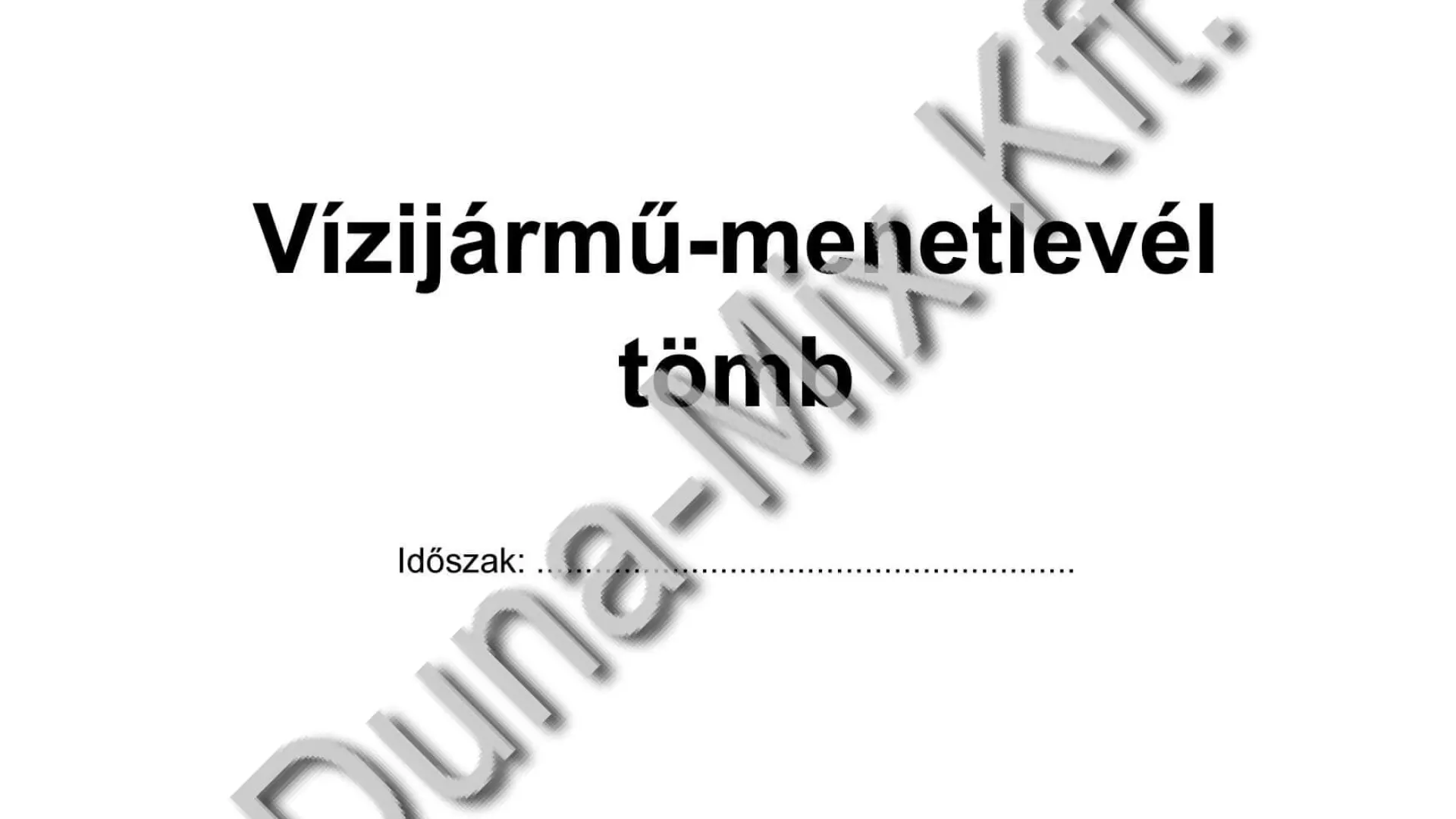 Vizijármű menetlevéltömb